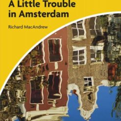 کتاب داستان پراجکت 4 A Little Trouble in Amsterdam level